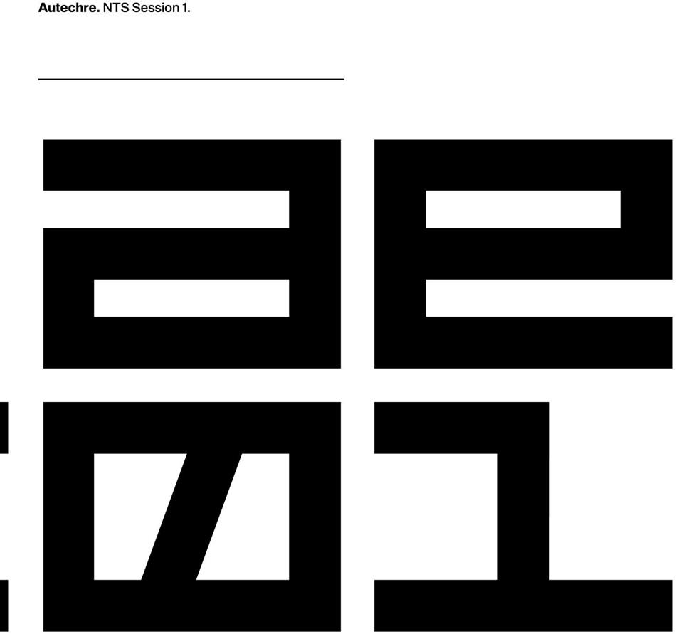 Autechre - NTS Sessions Vol. 1 Limited Edition, 3 LPs + Digital Copy