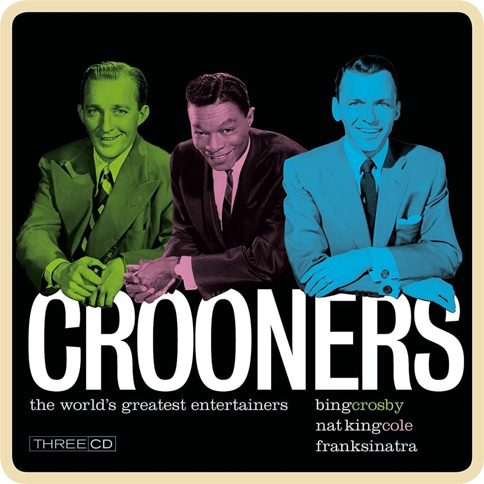 Crooners - Crosby, Cole & Sinatra 3 CD