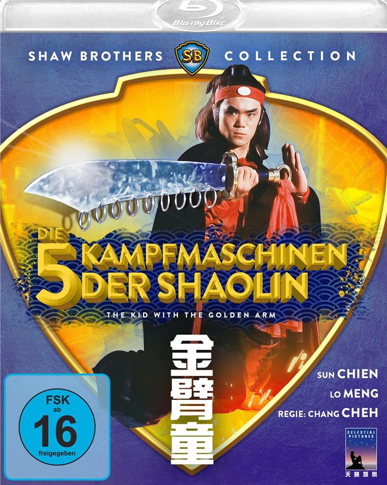 Die 5 Kampfmaschinen der Shaolin - The Kid With The Golden Arm (1979) Shaw Brothers Collection