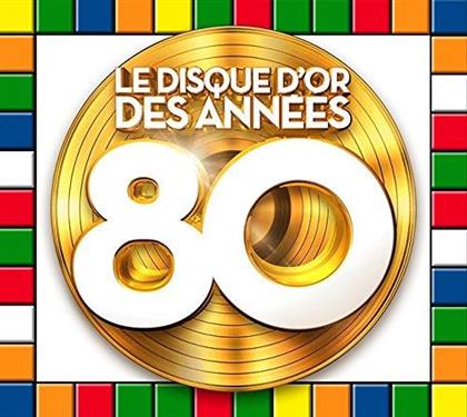 Le Disque D'Or Des Ann&eacute;es 80 (5 CDs)
