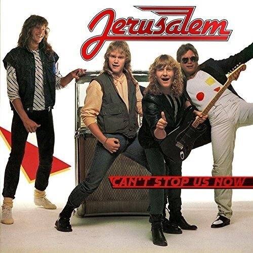 Jerusalem - Can't Stop Us Now 2024 Reissue, Anniversary Edition