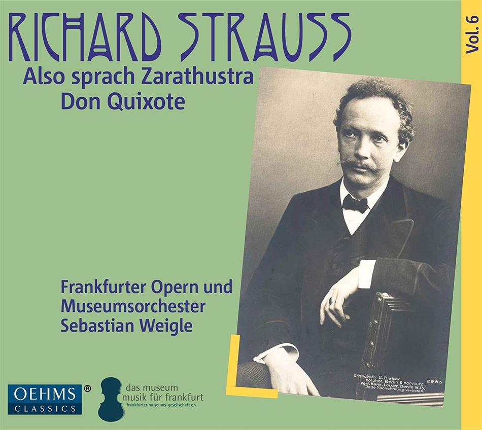Richard Strauss (1864-1949), Sebastian Weigle & Frankfurter Opern- und Museumsorchester - Also Sprach Zarathustra / Don Quixote