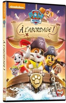 PAW Patrol - La pat' patrouille - &Agrave; l'abordage !