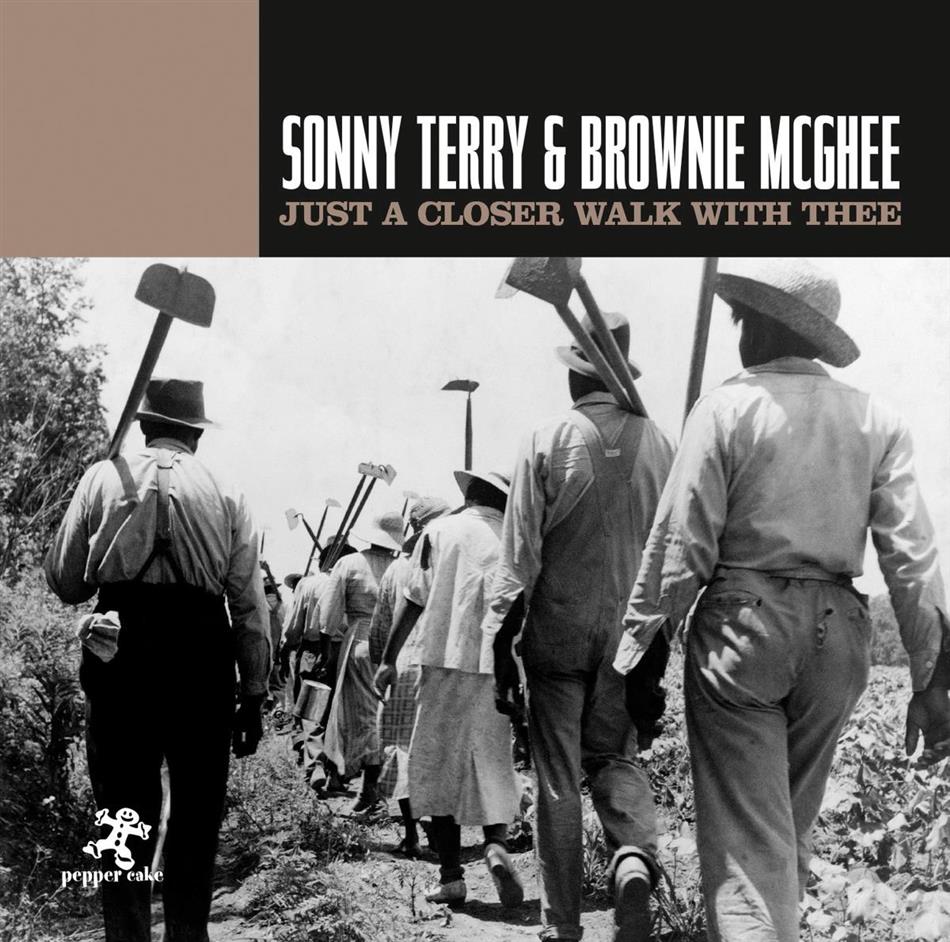 Sonny Terry & Brownie McGhee - Just A Closer Walk With Thee