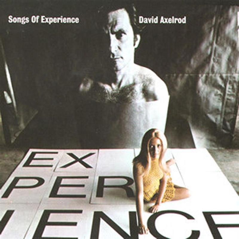 David Axelrod - Songs Of Experience 2018 Reissue