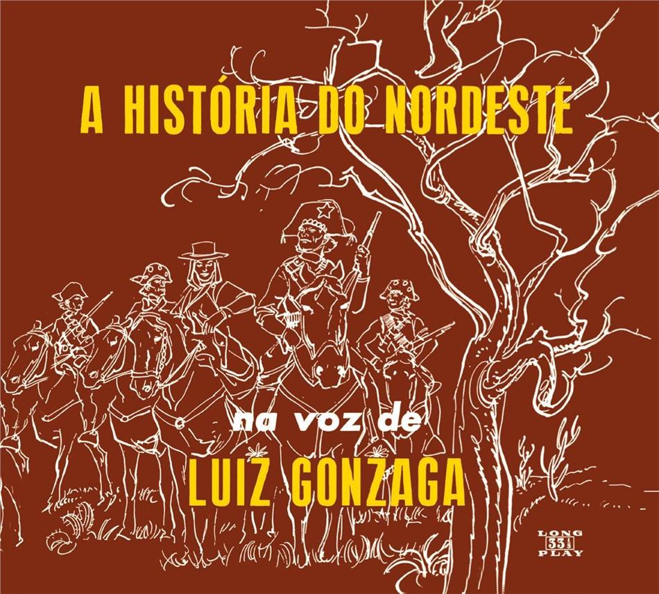 Luiz Gonzaga - A Historia Do Nordeste/O Nordeste Na Voz De Lua