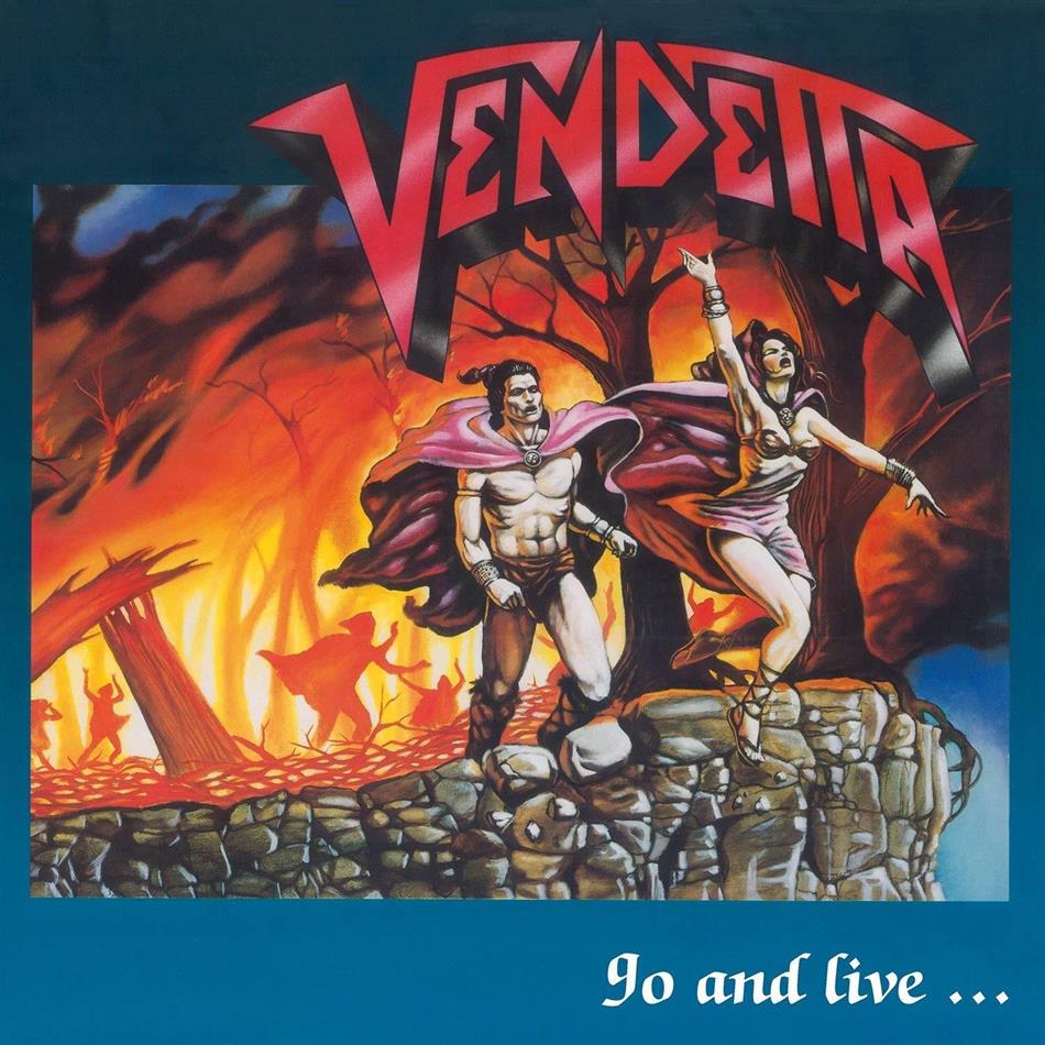 The Vendetta - Go And Live... Stay And Die Music On Vinyl, Colored, LP