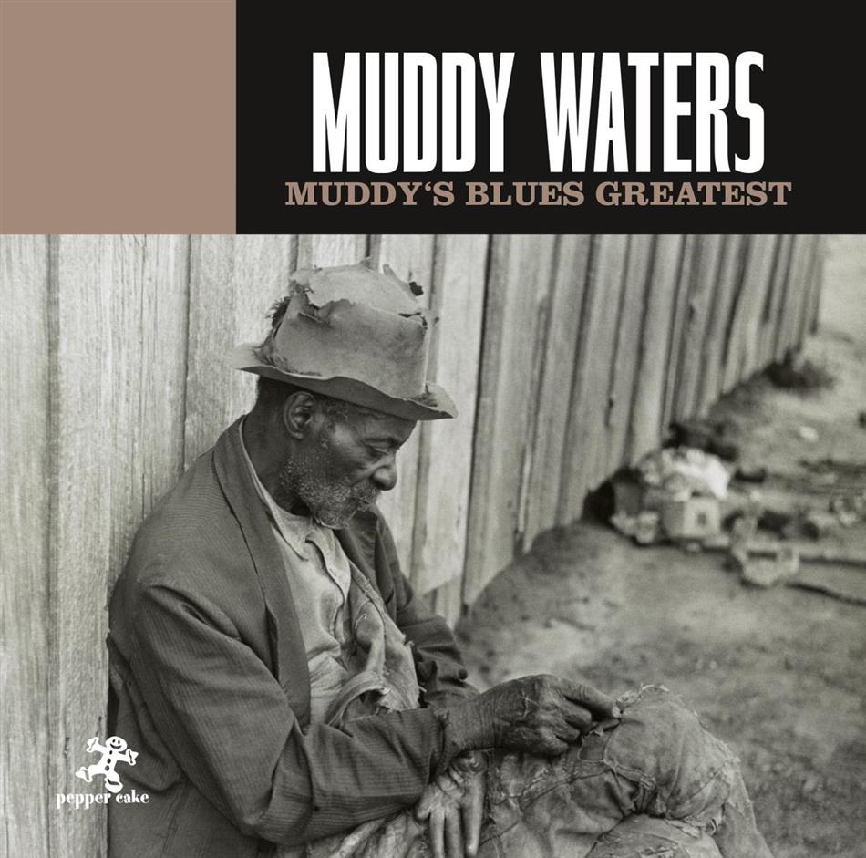 Muddy Waters - Muddy s Blues Greatest