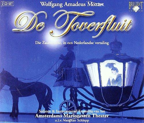 Vaughan Schlepp, Amsterdams Marionetten Theater & Wolfgang Amadeus Mozart (1756-1791) - De Toverfluit - Die Zauberflöte 2 CDs