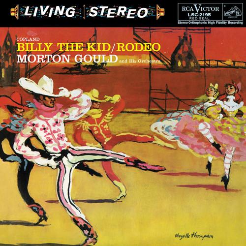 Morton Gould & His Orchestra & Aaron Copland (1900-1990) - Billy The Kid / Rodeo Living Stereo, LP