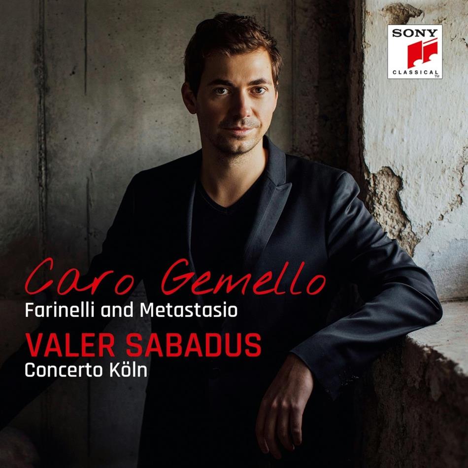 Antonio Caldara (1670-1736), Nicola Antonio Porpora (1686-1768), Alessandro Scarlatti (1660-1725), +, Valer Sabadus, … - Caro gemello - Farinelli and Metastasio