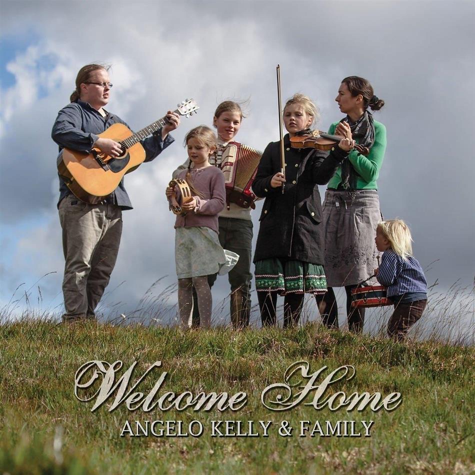 Angelo Kelly - Welcome Home 2018 Reissue