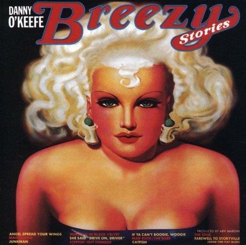 Danny O'Keefe - Breezy Stories 2018 Reissue