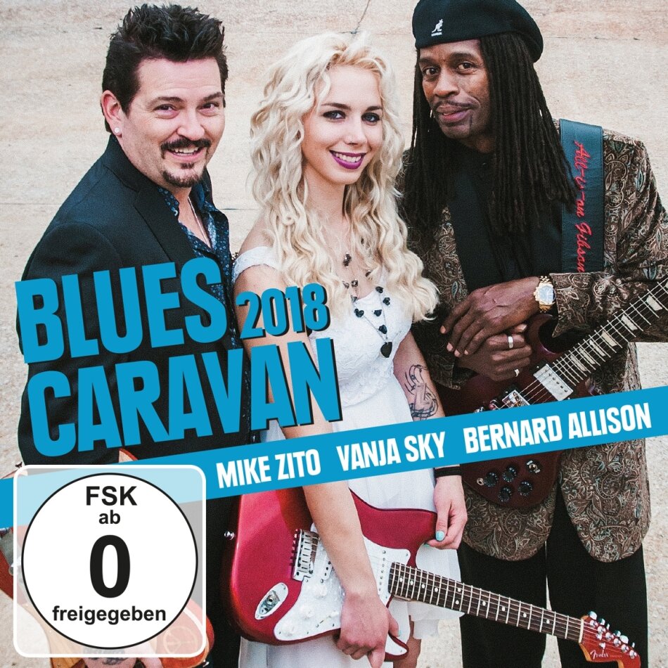 Mike Zito, Vanja Sky & Bernard Allison - Blues Caravan 2018 CD + DVD