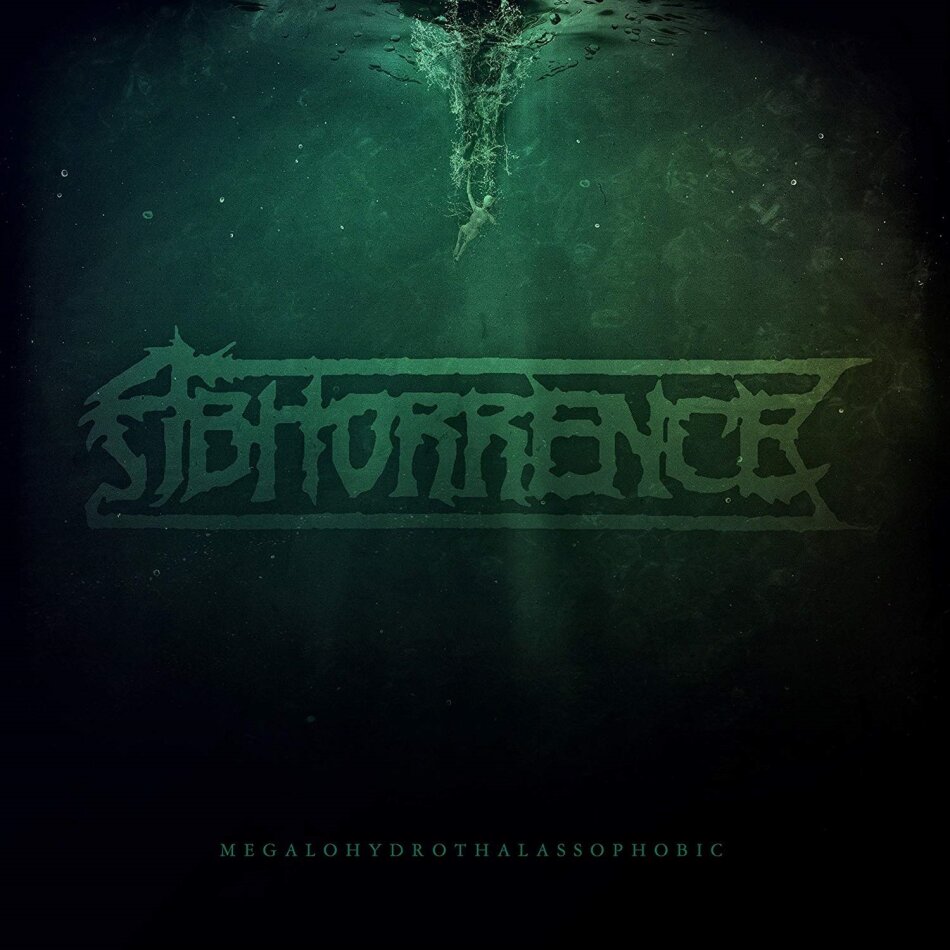 Abhorrence - Megalohydrothalassophobic LP