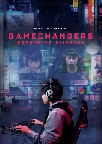 GameChangers - Dreams Of Blizzcon (2018)