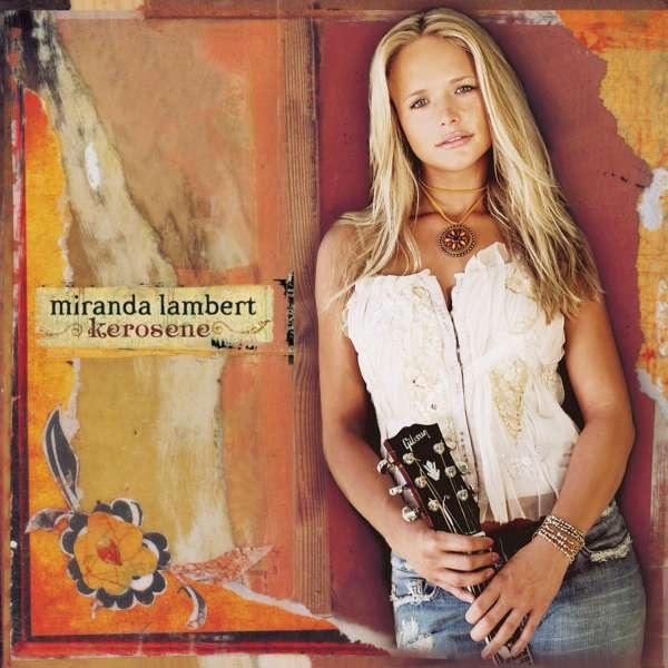 Miranda Lambert - Kerosene 2014