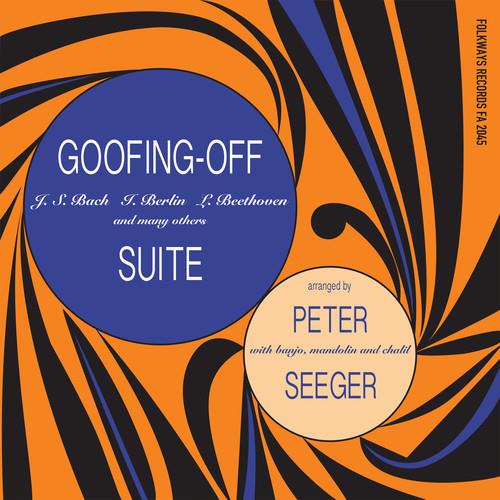 Pete Seeger - Goofing-Off Suite 2018 Remastered, LP