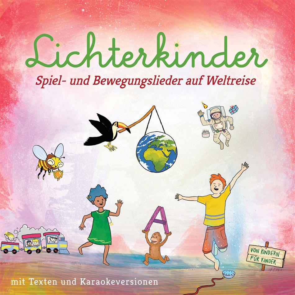 Lichterkinder - Spiel- und Bewegungslieder 2018