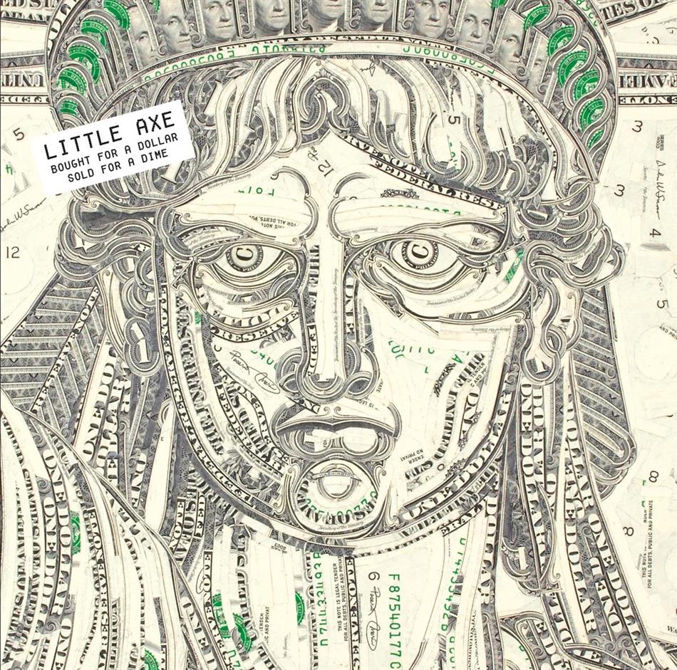 Little Axe - Bought For A Dollar Sold For A Dime LP