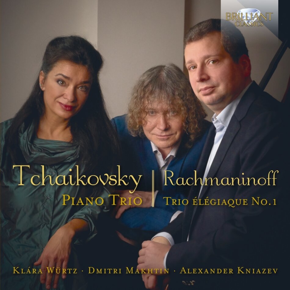 Klára Würz, Dmitri Makhtin, Peter Iljitsch Tschaikowsky (1840-1893) & Sergej Rachmaninoff (1873-1943) - Piano Trio/+