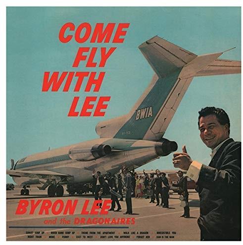 Byron Lee & the Dragonaires - Come Fly With Lee