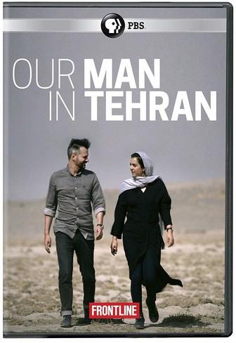 Frontline - Our Man In Tehran