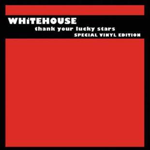 Whitehouse - Thank Your Lucky Stars 2 LPs