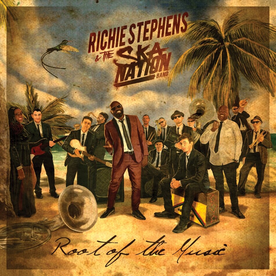 Richie Stephens & The Ska Nation Band - Root Of The Music
