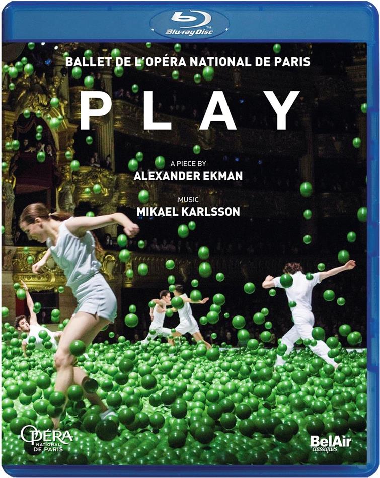Opera Orchestra & Ballet National De Paris, Alexander Ekman & Stéphane Bullion - Karlsson - Play Bel Air Classique