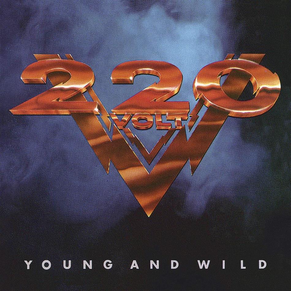 220 Volt - Young & Wild 2018 Reissue, Music On CD