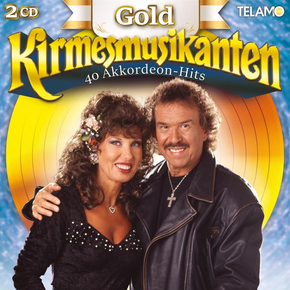 Kirmesmusikanten - Gold - 40 Akkordeon-Hits 2 CDs