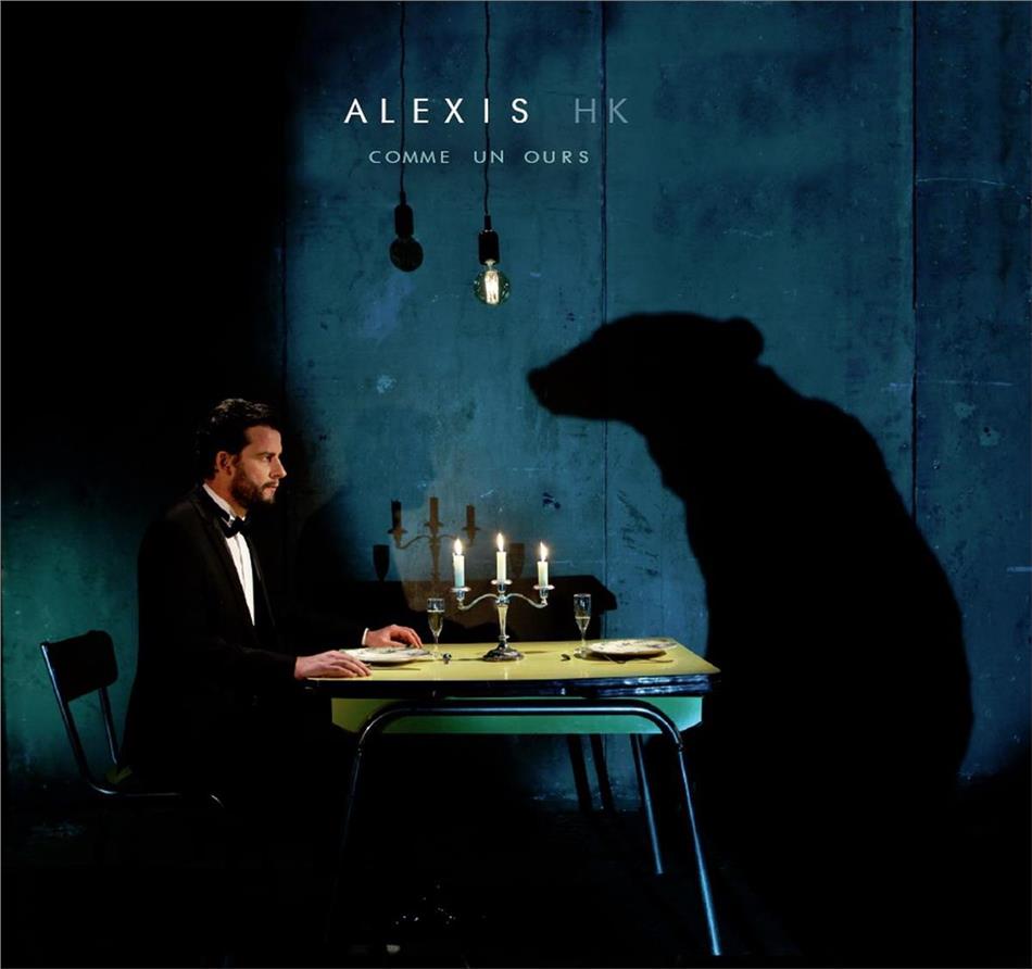 Alexis Hk - Comme Un Ours