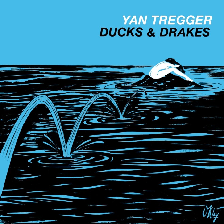 Yan Tregger - Ducks & Drakes