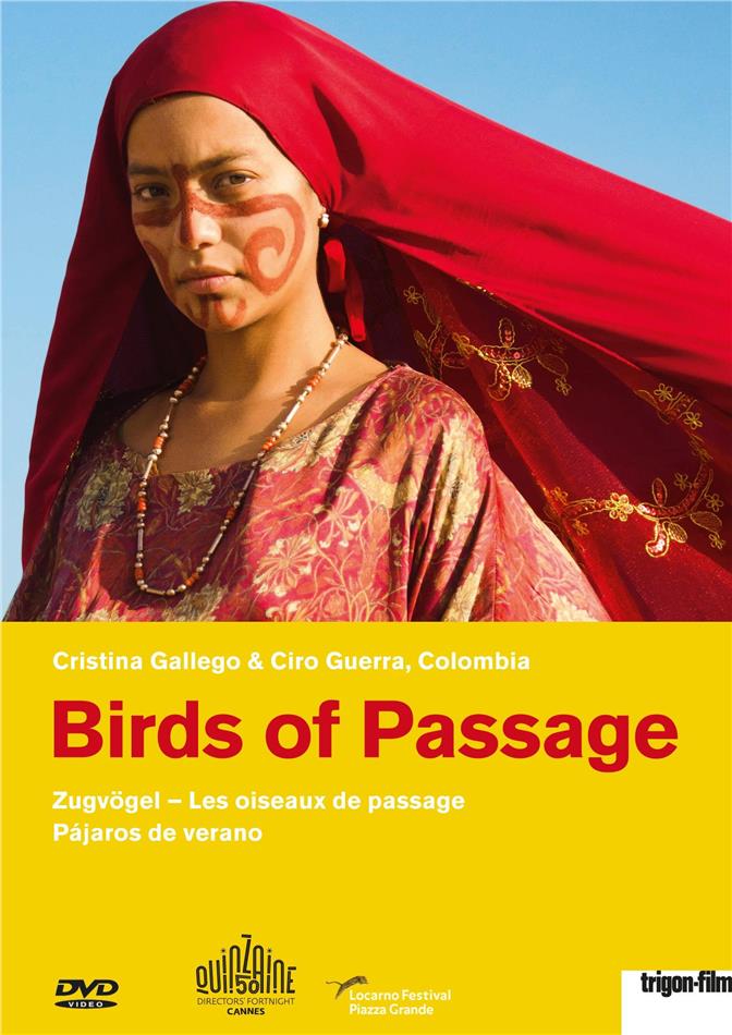 Birds of passage - Les oiseaux de passage (2018) Trigon-Film