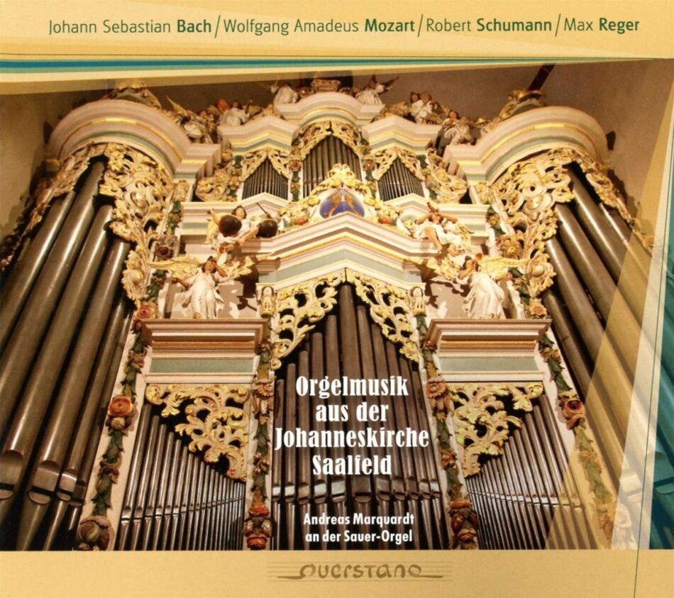 Andreas Marquardt - Orgelmusik Aus Der Johanneskirche Saalfeld