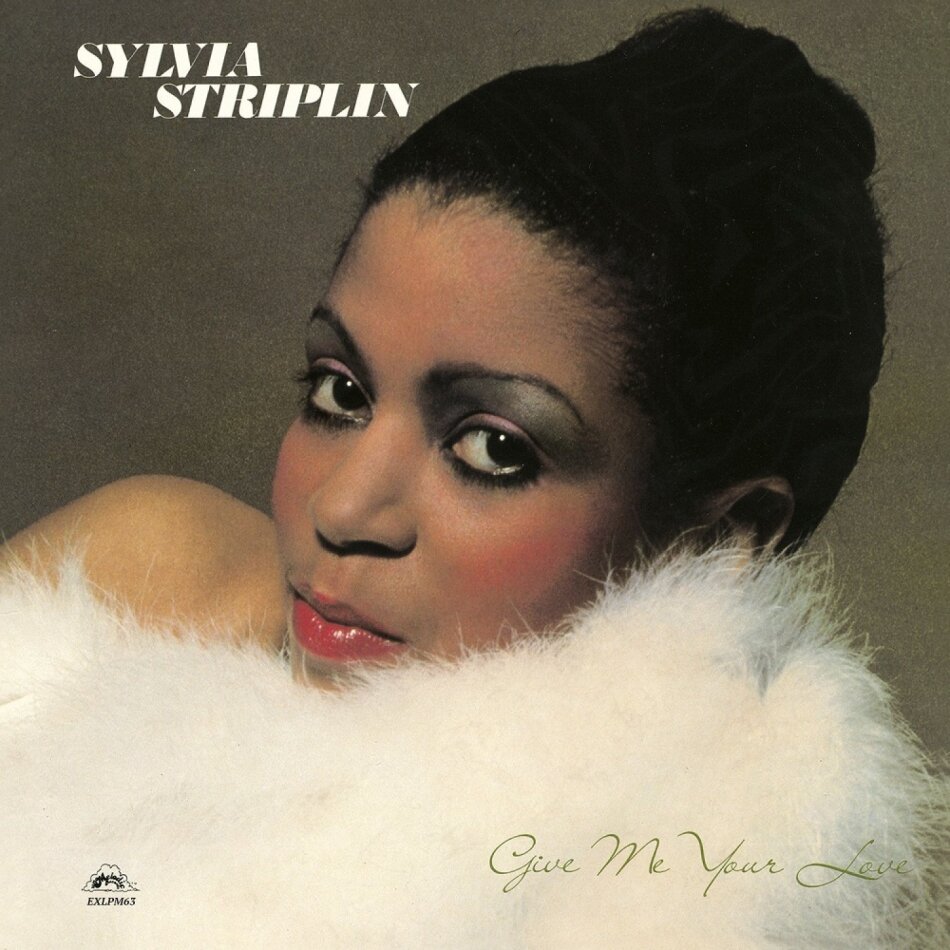Sylvia Striplin - Give Me Your Love 2018 Reissue, Expanded Edition