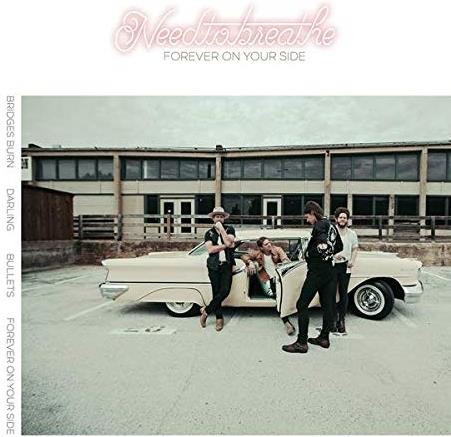 Needtobreathe - Forever On Your Side (Niles City Sound Sessions) 10" Maxi