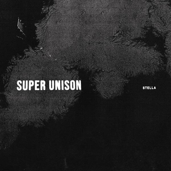Super Unison - Stella Limited Edition