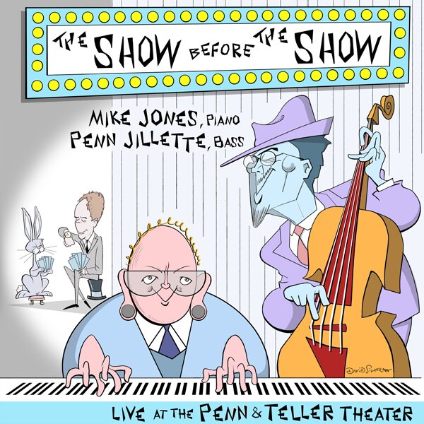 Mike Jones & Penn Jillette - Show Before The Show Limited, LP