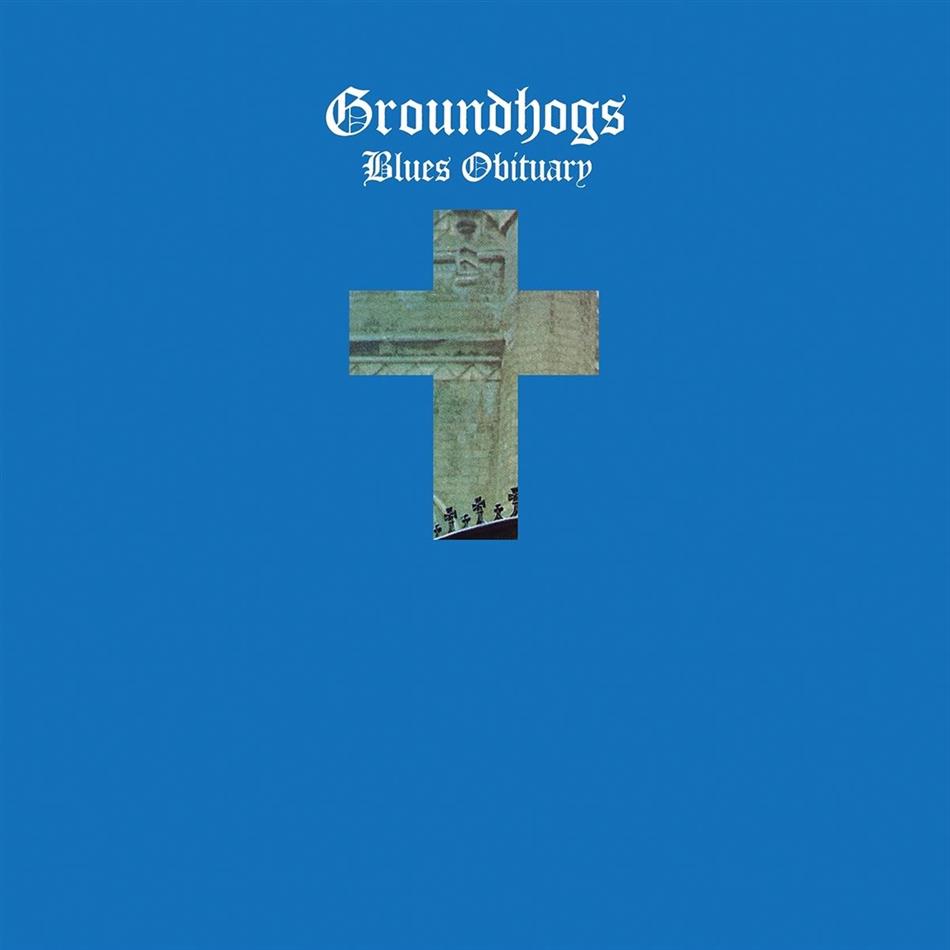 The Groundhogs - Blues Obituary 2018 Reissue