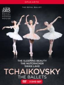 Royal Ballet & Orchestra of the Royal Opera House - Tchaikovsky: The Ballets - Swan Lake / Sleeping Beauty / The Nutcracker Opus Arte, 3 DVDs