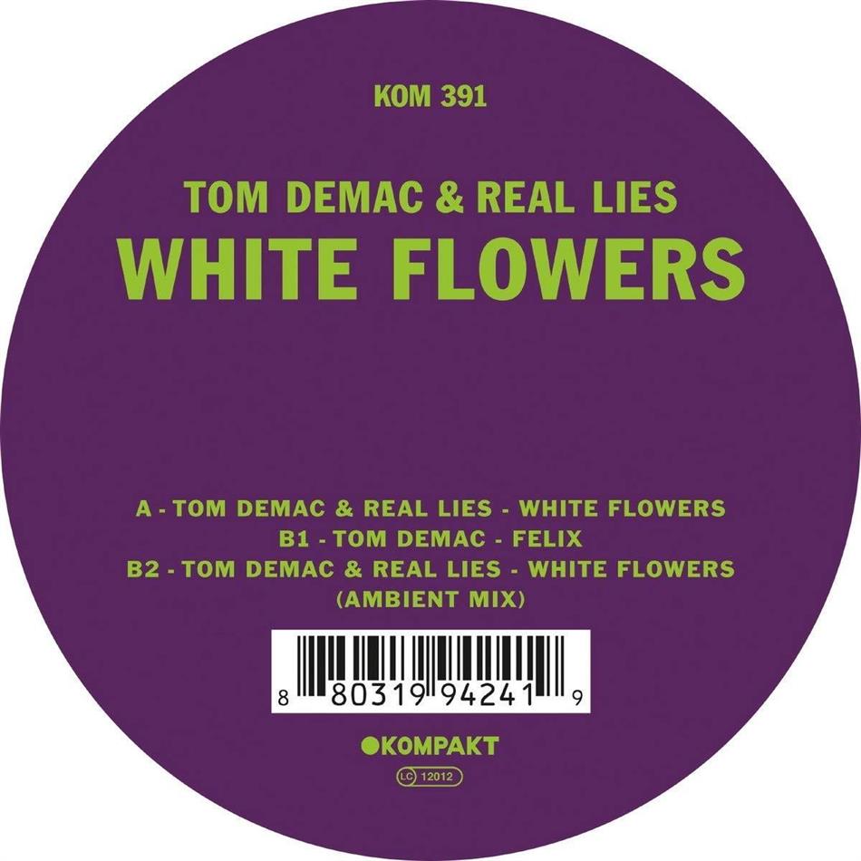 Tom Demac & Real Lies - White Flowers 12" Maxi