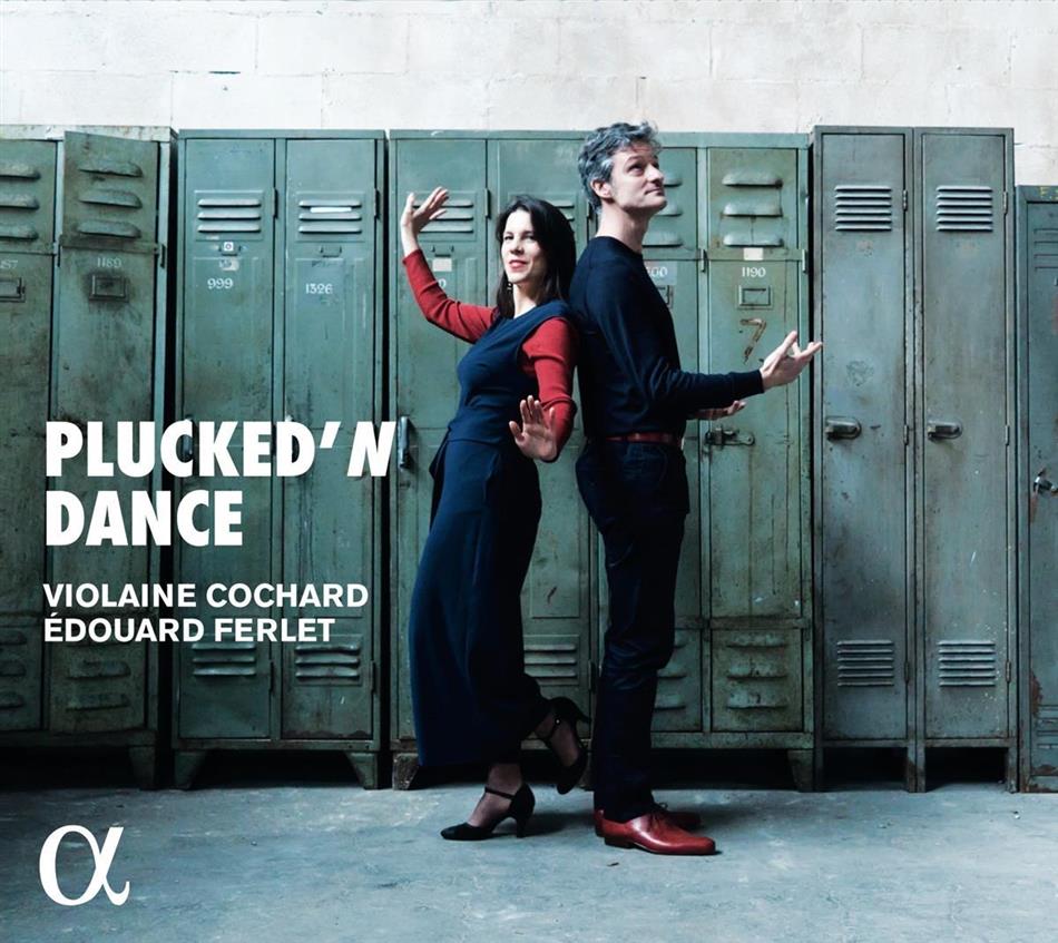 Edouard Ferlet & Violaine Cochard - Plucked'N Dance