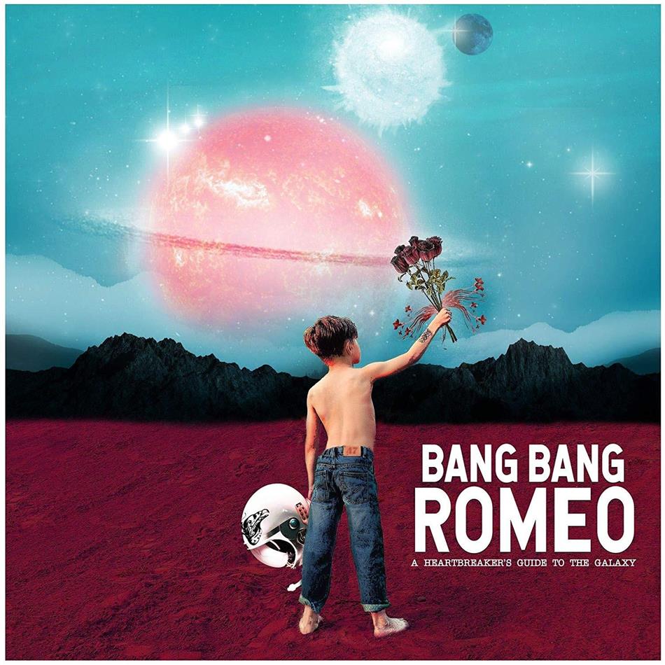 Bang Bang Romeo - A Heartbreakers Guide To The Galaxy LP
