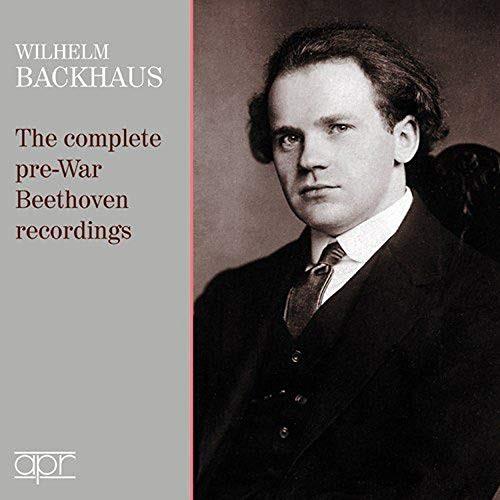 Ludwig van Beethoven (1770-1827) & Wilhelm Backhaus - The Complete Pre-War Beethoven Recordings 2 CDs