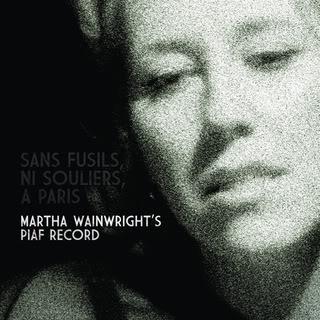 Martha Wainwright - Sans Fusils Ni Souliers A Paris Martha CD + DVD