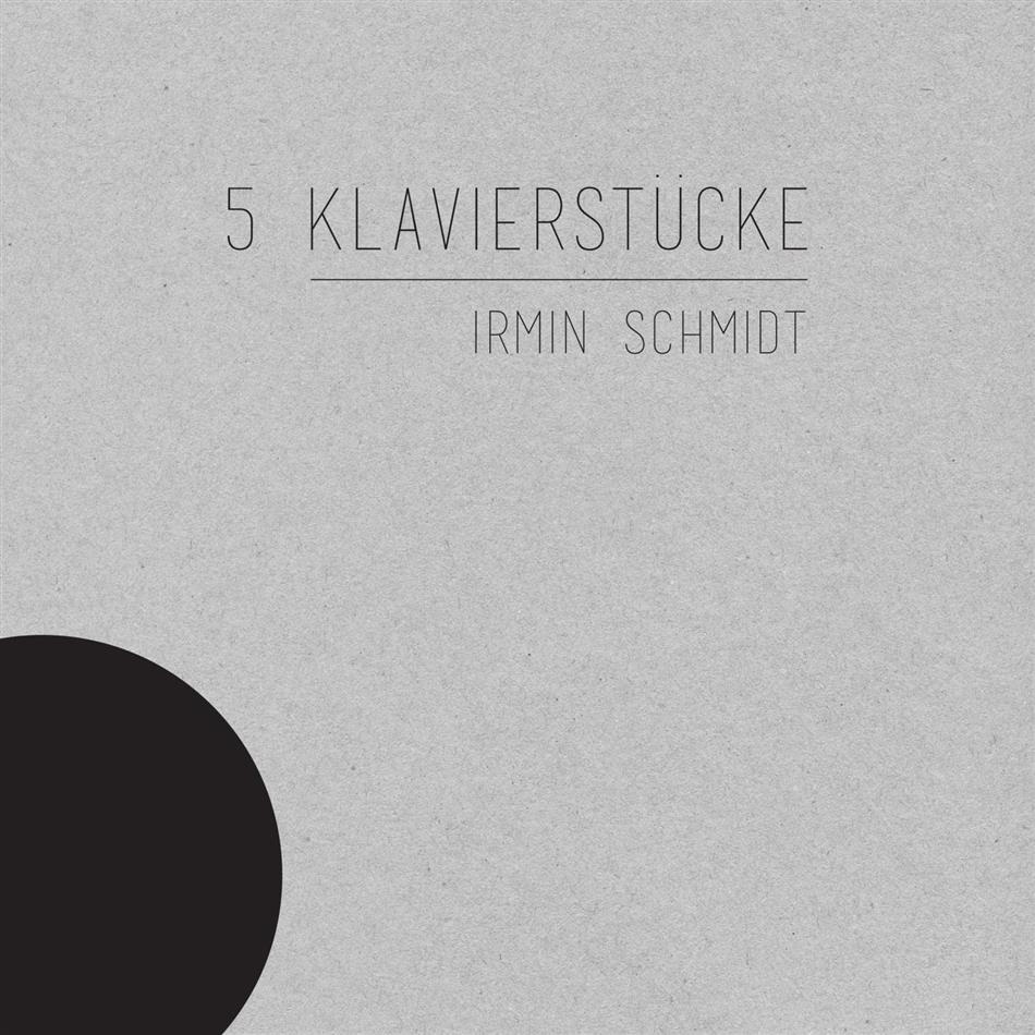 Irmin Schmidt - 5 Klavierstücke LP + Digital Copy