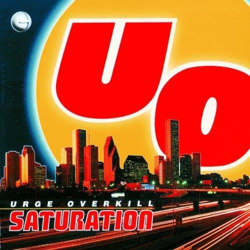 Urge Overkill - Saturation 2018 Reissue, Clear Blue Vinyl, LP