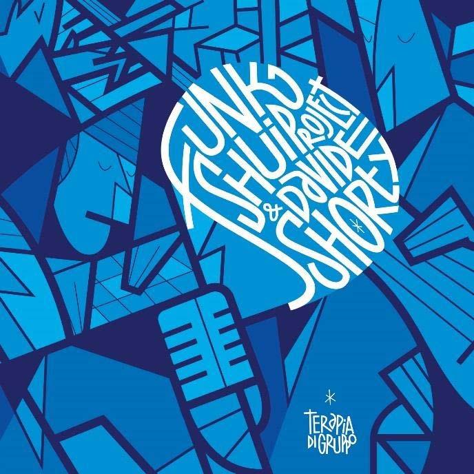 Funk Shiu Project & Davide Shorty - Terapia Di Gruppo LP
